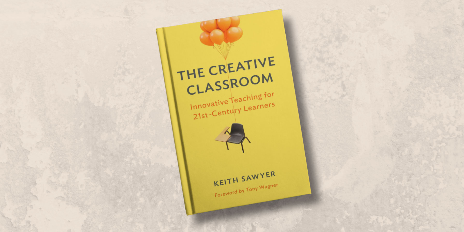 The Creative Classroom by Keith Sawyer